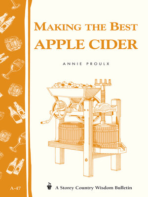 cover image of Making the Best Apple Cider